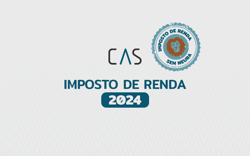 Imagem ilustrativa - CAS Imposto de Renda 2024