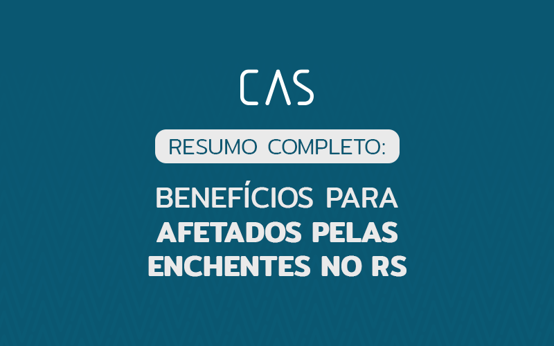 Imagem com gráfico Medidas públicas adotadas municípios do RS em situação de calamidade: Resumo completo: benefícios para afetados pelas enchentes no RS
